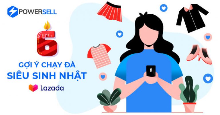 "xu-ly-don-hang-nhanh-chong-sinh-nhat-lazada"/